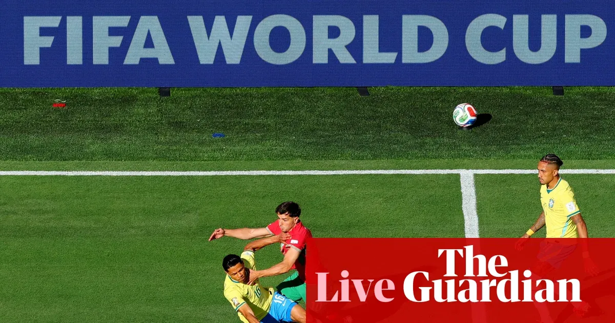 Brazil v Morocco: World Cup 2026 – live — Football | The Guardian