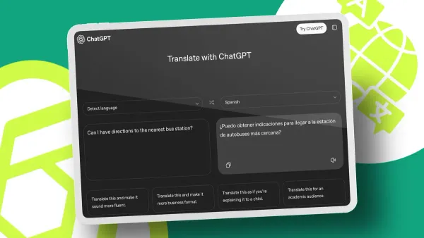ChatGPT Translate emphasizes tone control but lacks Google Translate’s multimodal features — Zdnet.com