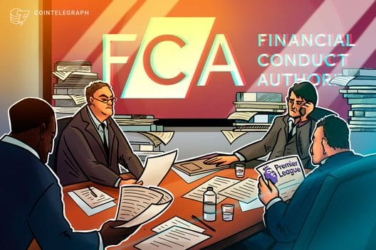 FCA Warns Premier League Clubs Over Risky Crypto Sponsorships — Cointelegraph.com News