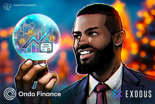 Exodus Adds 200+ Tokenized Stocks and ETFs Through Ondo — Cointelegraph.com News
